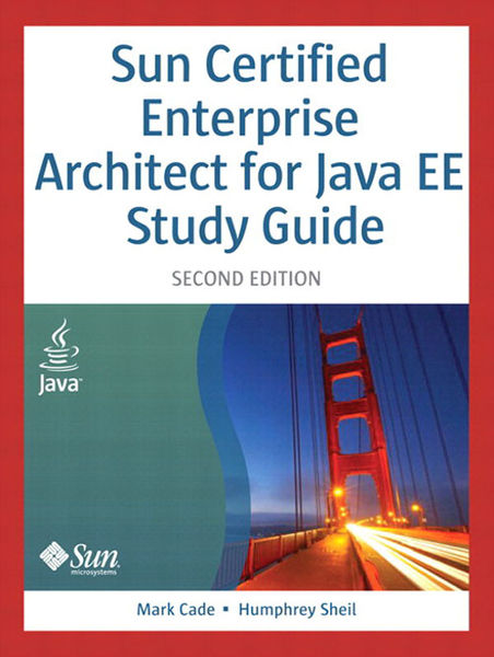 Sun Certified Enterprise Architect for Java EE Stu...