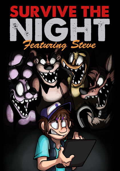 Survive the Night Featuring Steve