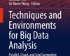 Techniques and Environments for Big Data Analysis