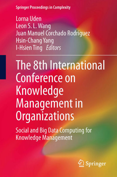 The 8th International Conference on Knowledge Mana...