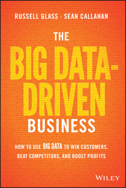 The Big Data Driven Business