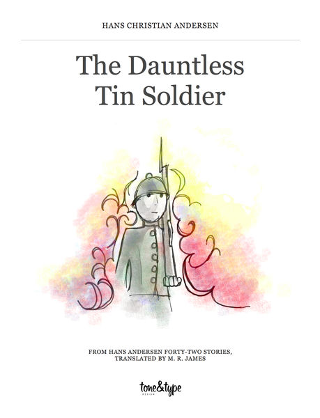 The Dauntless Tin Soldier