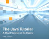 The Java Tutorial A Short Course on the Basics