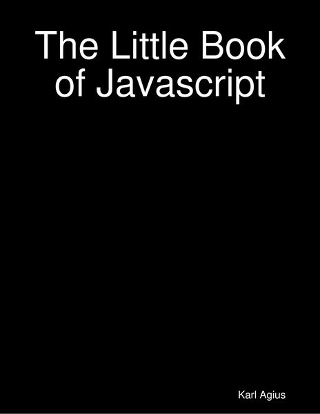 The Little Book of Javascript