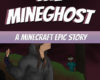 The MineGhost