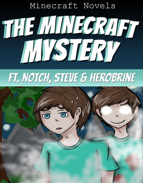 The Minecraft Mystery