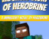 The Untold Story of Herobrine