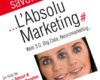 Tout savoir sur... LAbsolu Marketing