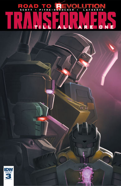 Transformers: Till All Are One #3