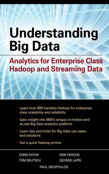 Understanding Big Data: Analytics for Enterprise C...
