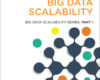 Understanding Big Data Scalability