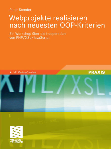 Webprojekte realisieren nach neuesten OOP Kriterie...