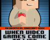 When Video Games Come To Life