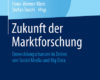 Zukunft der Marktforschung
