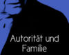 autoritat und familie