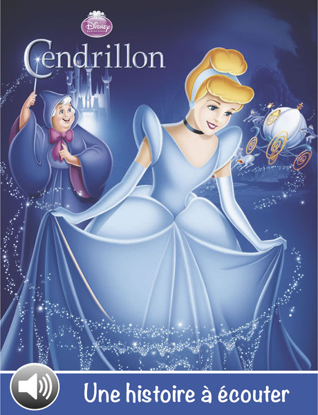 Cendrillon, une histoire à écouter