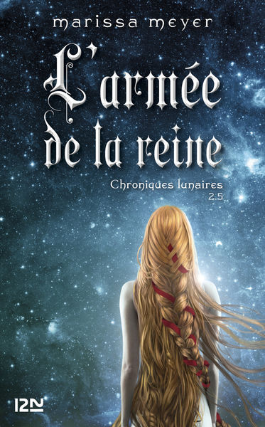 Chroniques lunaires   livre 2.5, Larmée de la rei...