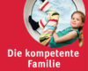 die kompetente familie