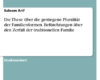 die these uber die gestiegene pluralitat der famil