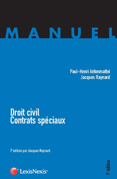 Droit civil - Contrats spéciaux 1 Droit civil Contrats spéciaux
