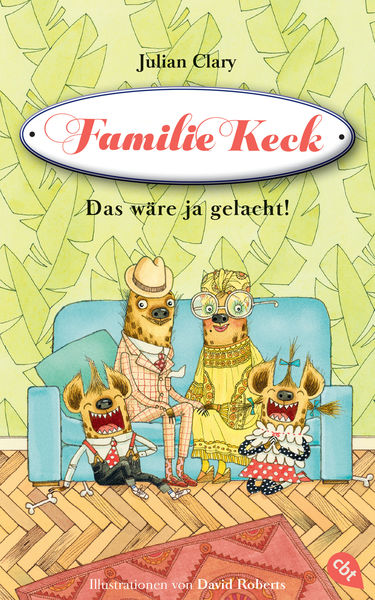Familie Keck   Das wäre ja gelacht!