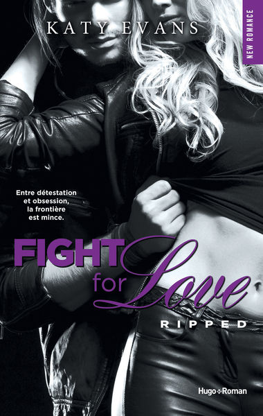 Fight For Love   tome 5 Ripped