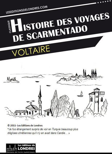 Histoire des voyages de Scarmentado écrite par lui...