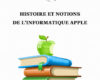 histoire et notions de linformatique apple