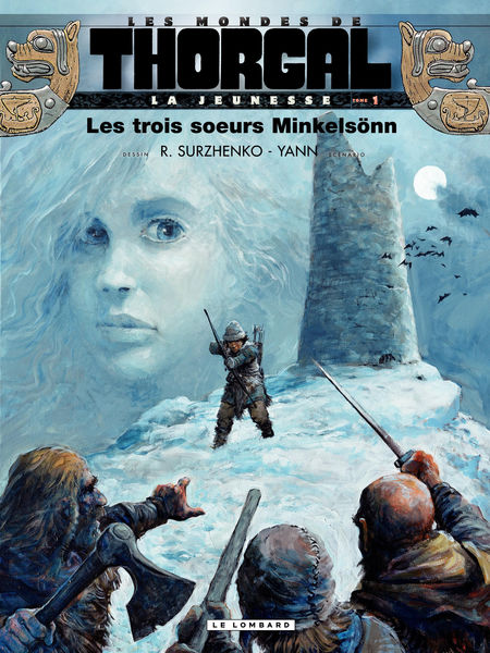 La jeunesse de Thorgal   tome 1   Les trois soeurs...