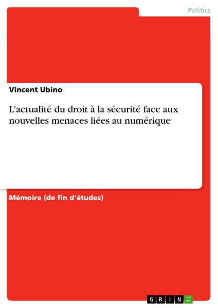 Lactualité du droit à la sécurité face aux nouvel...