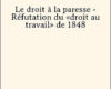 le droit a la paresse refutation du droit au tr