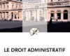 le droit administratif