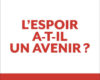 lespoir a t il un avenir