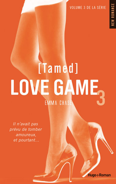 Love Game   tome 3 (Tamed)