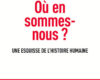 ou en sommes nous une esquisse de lhistoire hum