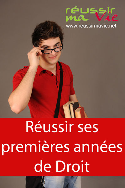 Réussir ses premières années de droit