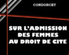 sur ladmission des femmes au droit de cite