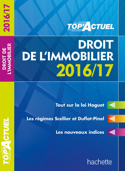 TOP Actuel Droit de lImmobilier 2016/2017
