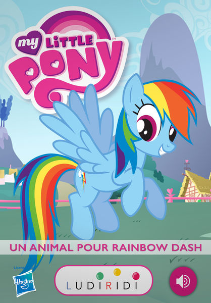 Un animal pour Rainbow Dash   My Little Pony, les ...