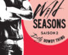wild seasons saison 2 extrait offert