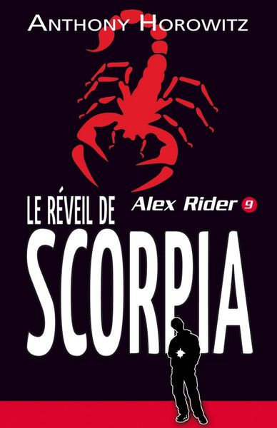 Alex Rider 9  Le réveil de Scorpia