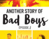 another story of bad boys tome 2