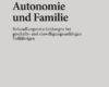 autonomie und familie