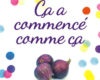 ca a commence comme ca