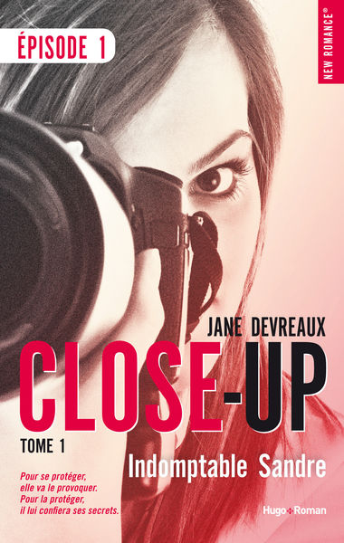Close Up Saison 1   tome 1 Saison 1 Indomptable sa...
