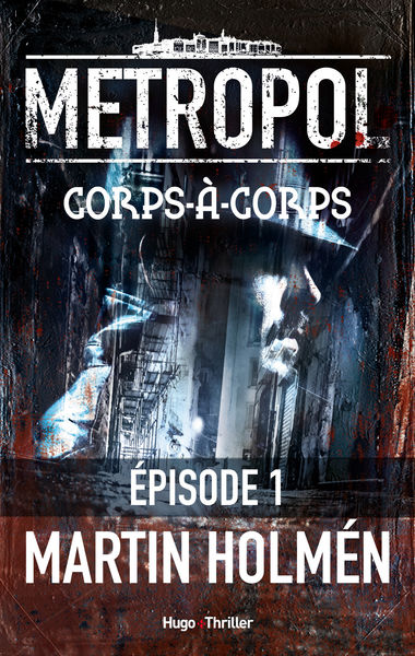 Corps à corps Episode 1 1 Corps à corps Episode 1