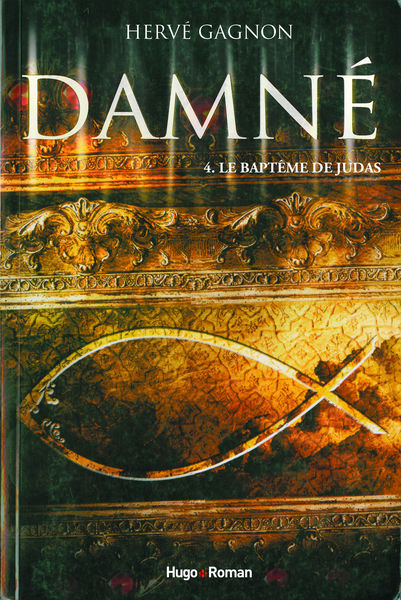 Damné T04   Le baptême de Judas