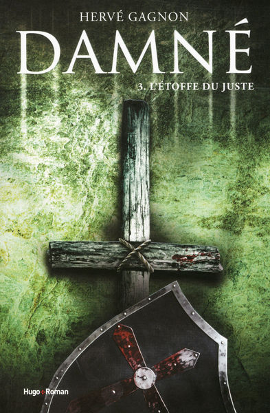 Damné Tome 3   Létoffe du juste