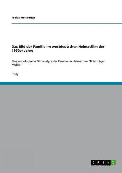 Das Bild der Familie im westdeutschen Heimatfilm d...