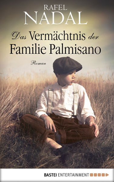 Das Vermächtnis der Familie Palmisano 1 Das Vermächtnis der Familie Palmisano